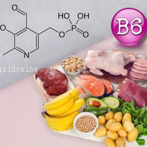 Vitamin B6 và các tác dụng đối với cơ thể